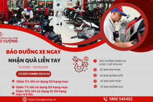 BẢO DƯỠNG XE NGAY – NHẬN QUÀ LIỀN TAY